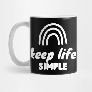 keep life simple white Mug